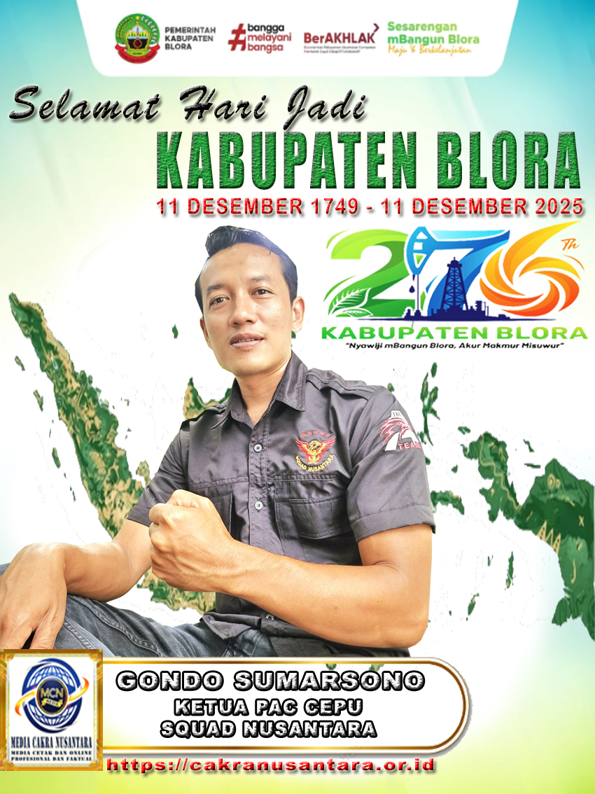Ketua PAC Squad Nusantara Cepu, Gondo Sumarsono: Harap Blora Tetap Kondusif di Hari Jadi ke-276